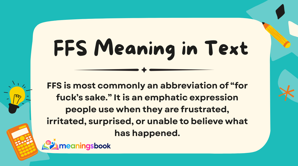 FFS Meaning in Text