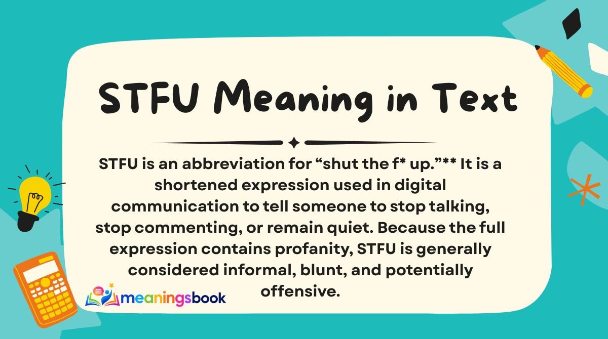 STFU Meaning in Text
