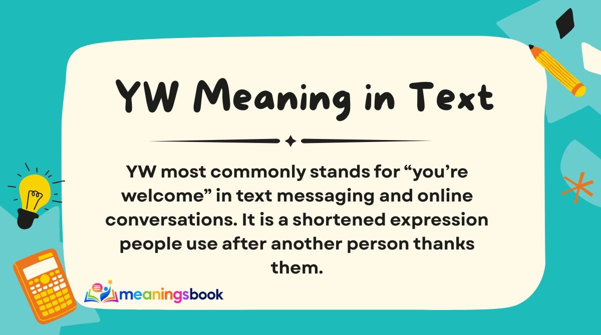 YW Meaning in Text