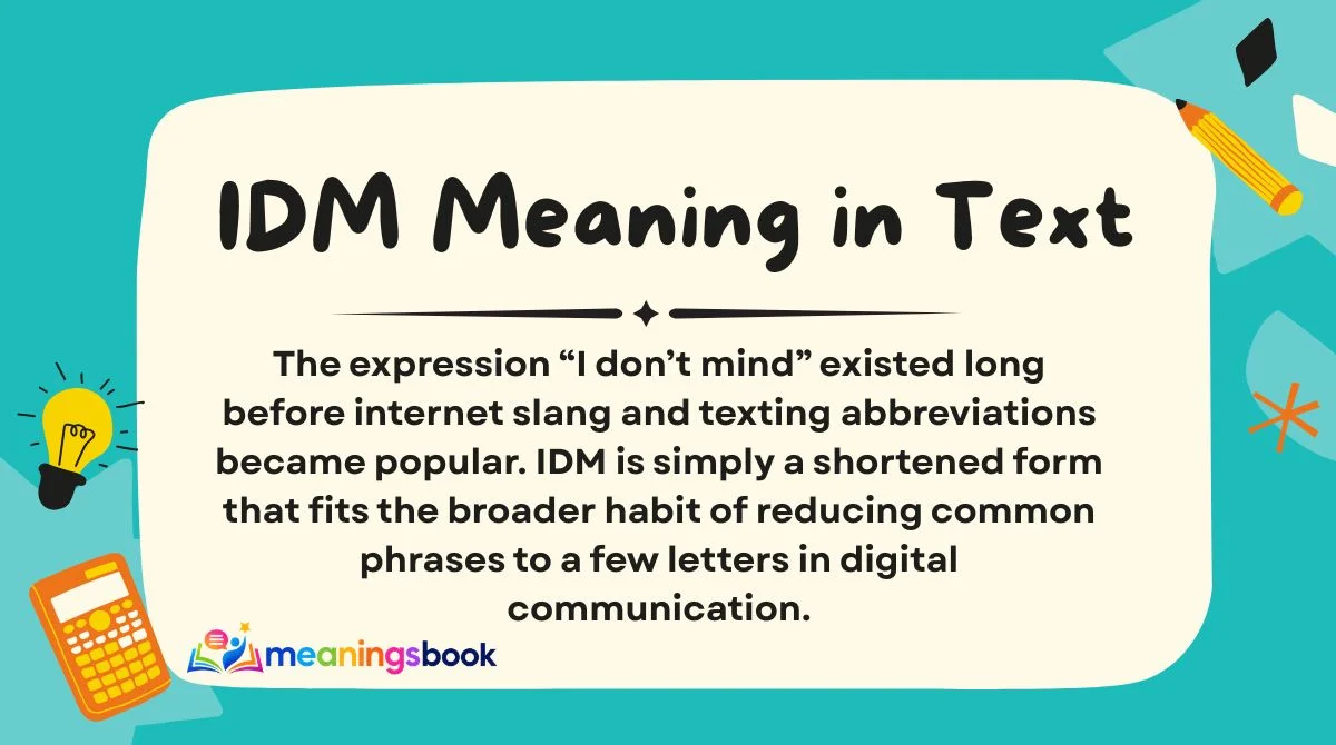 IDM Meaning in Text