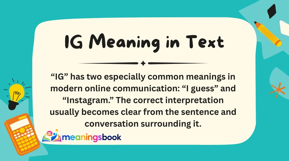 IG Meaning in Text