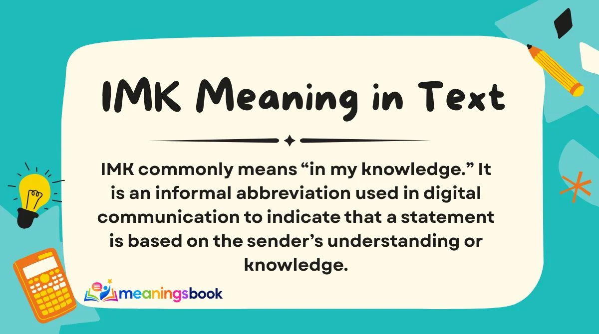 IMK Meaning in Text