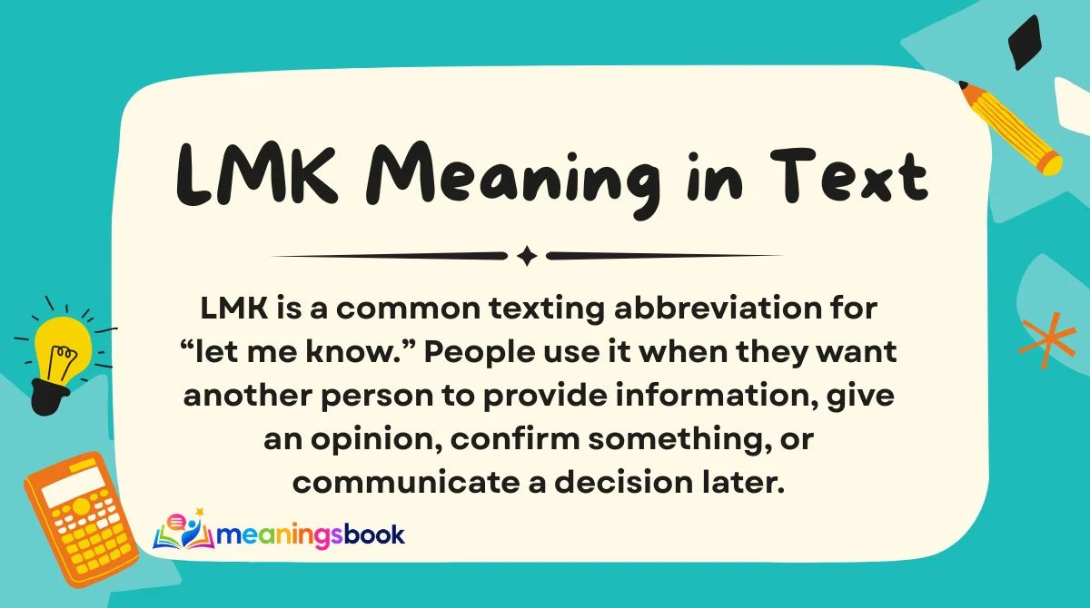 LMK Meaning in Text