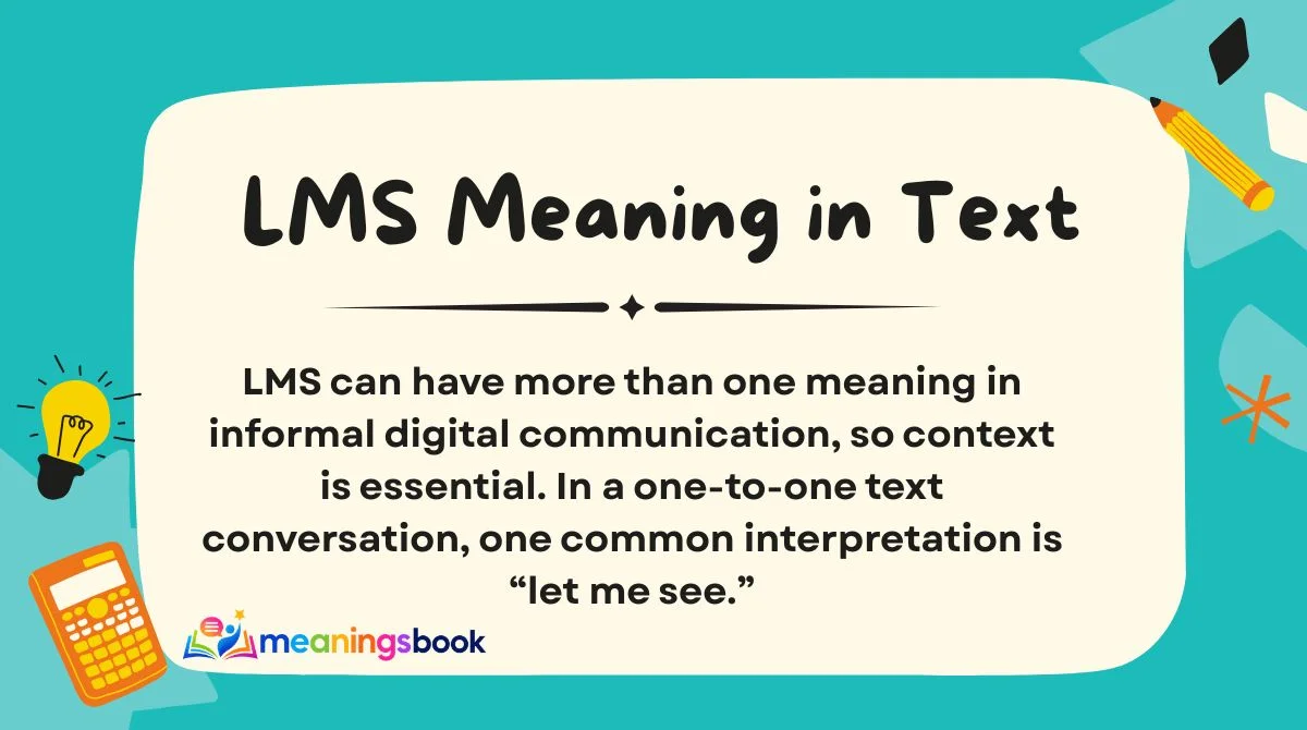LMS Meaning in Text