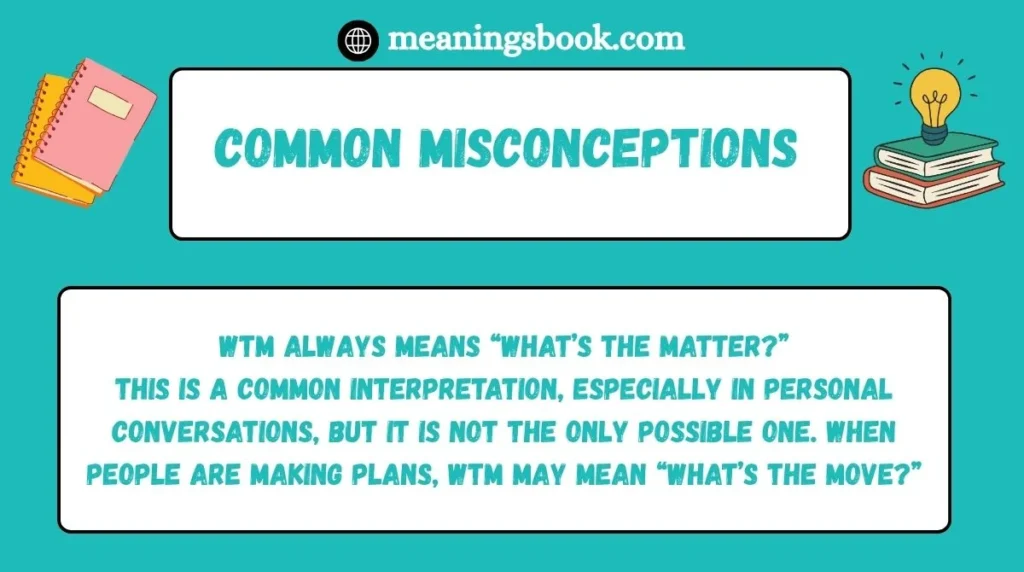 Common Misconceptions