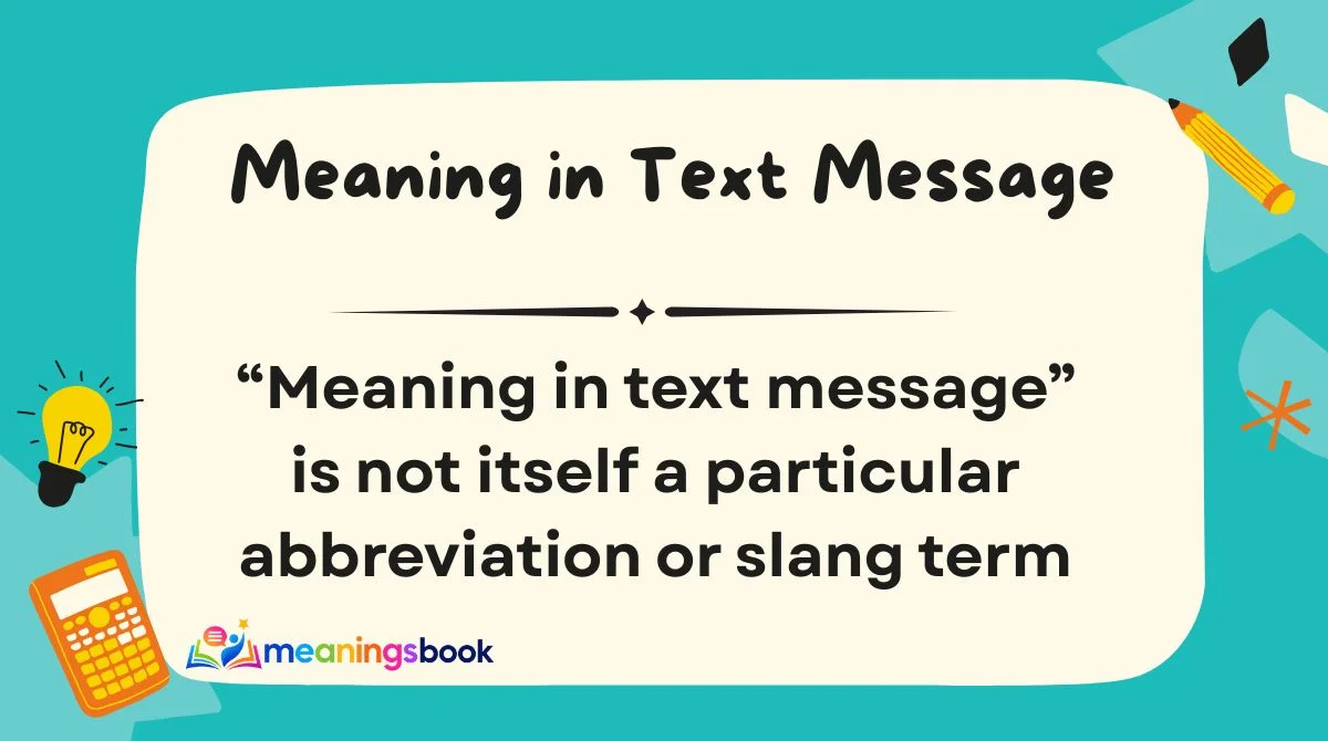 Meaning in Text Message
