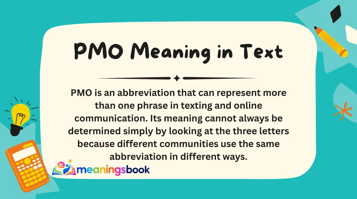 PMO Meaning in Text