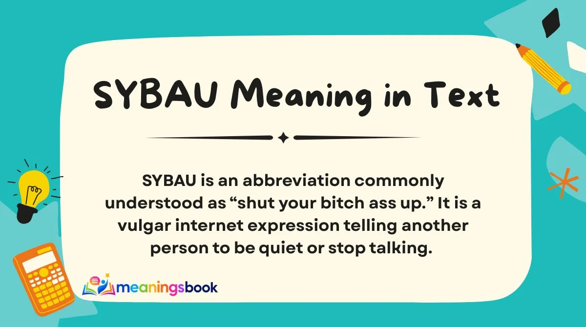 SYBAU Meaning in Text