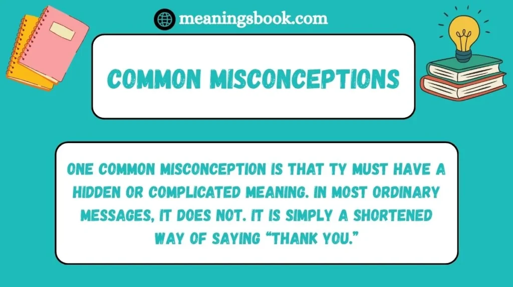 Common Misconceptions