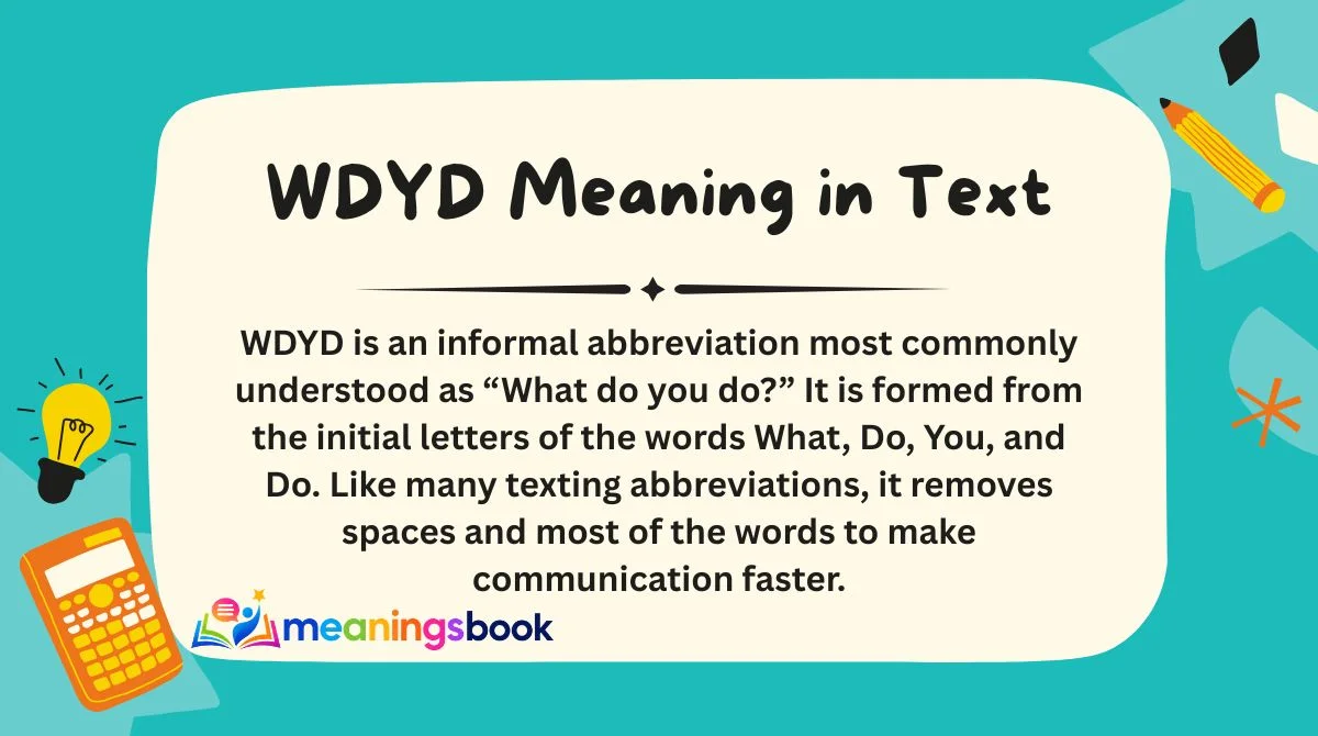 WDYD Meaning in Text