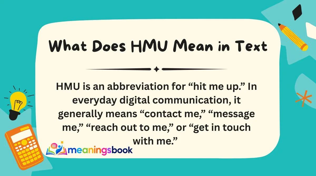 What Does HMU Mean in Text