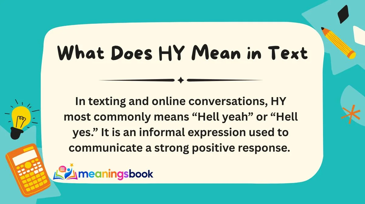 What Does HY Mean in Text