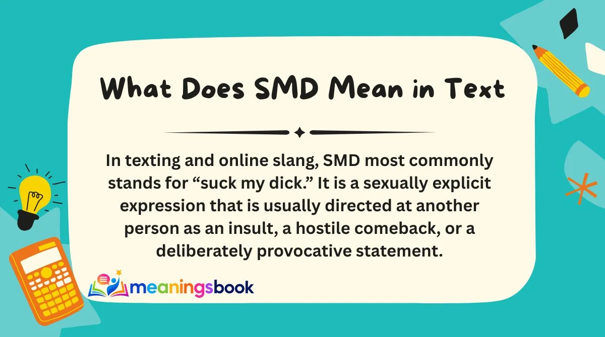 What Does SMD Mean in Text