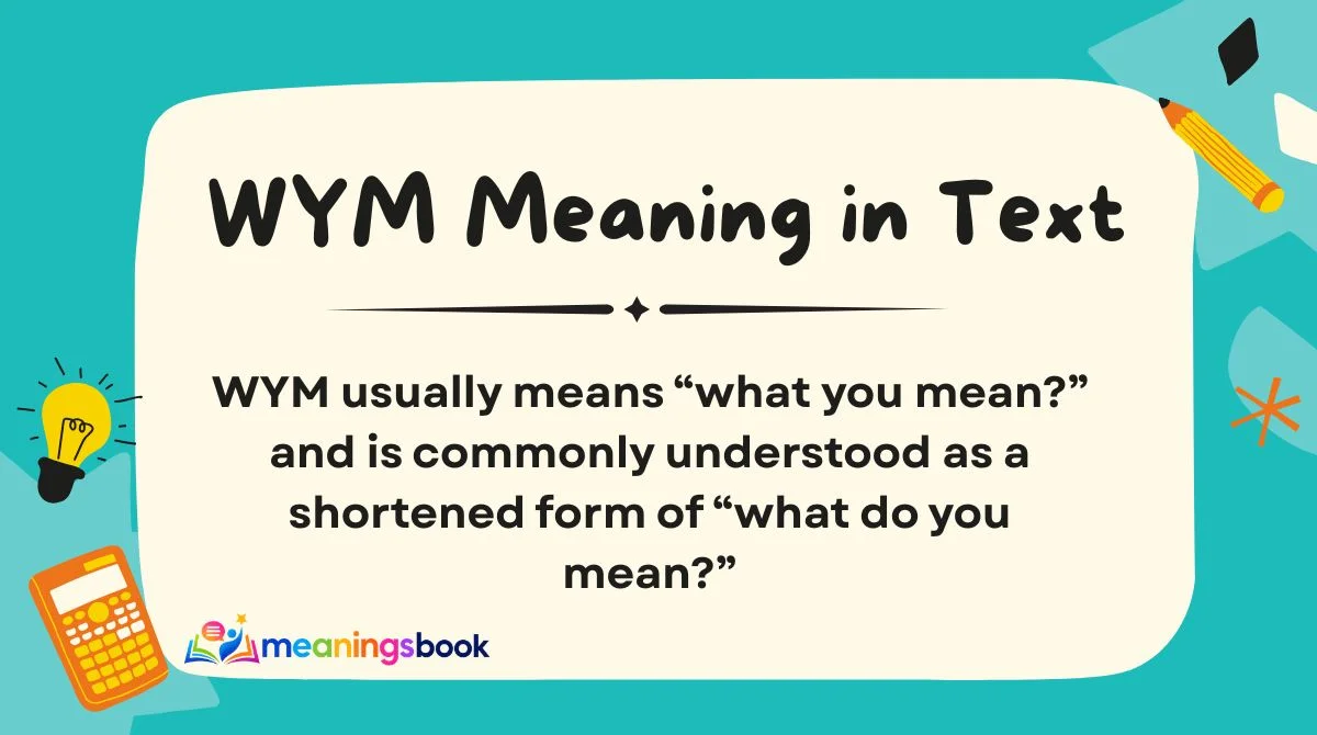 WYM Meaning in Text