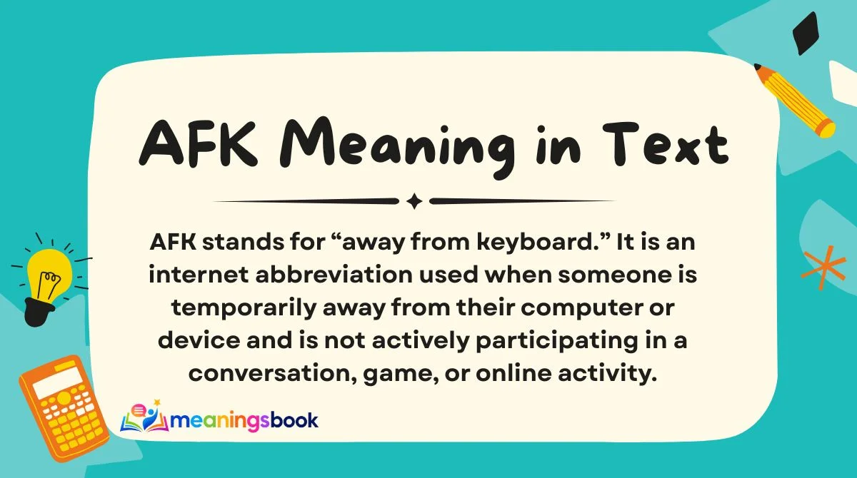 AFK Meaning in Text