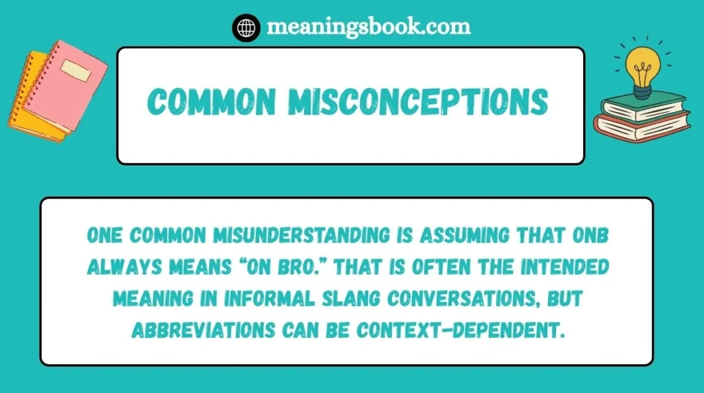 Common Misconceptions