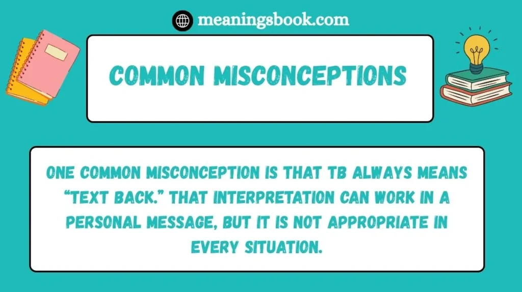 Common Misconceptions