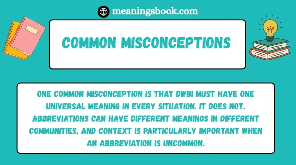 Common Misconceptions