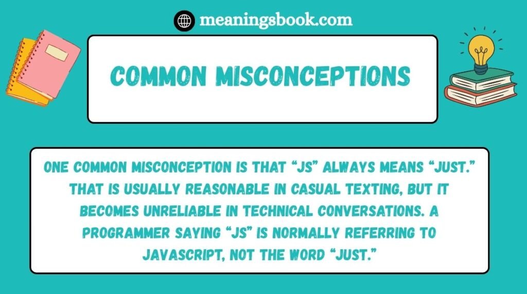 Common Misconceptions