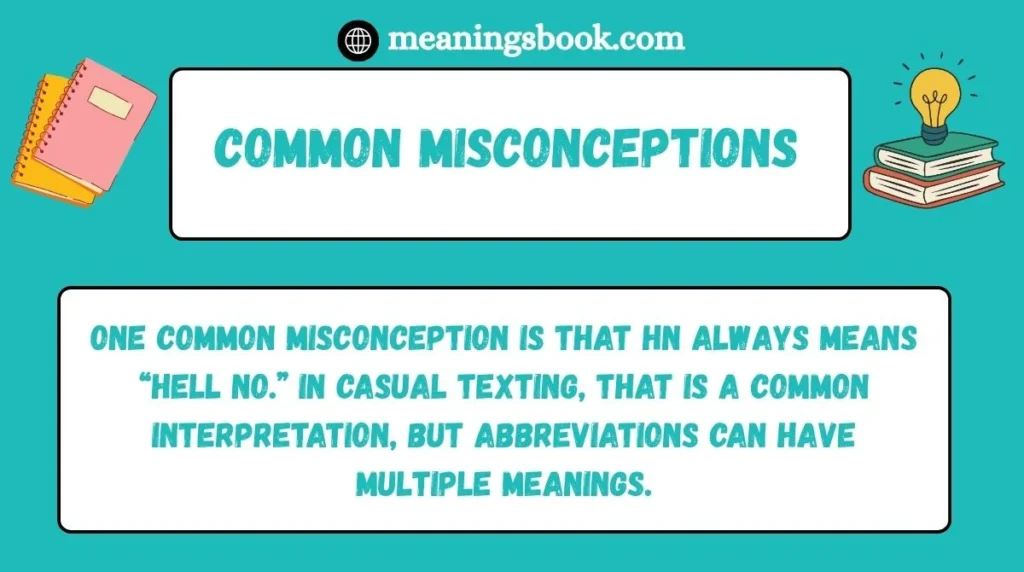 Common Misconceptions