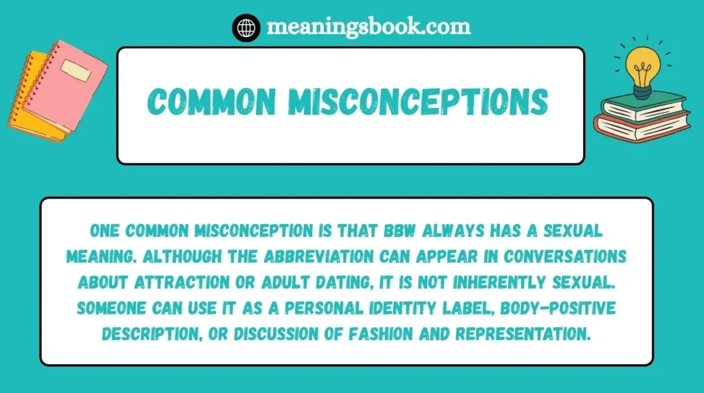 Common Misconceptions