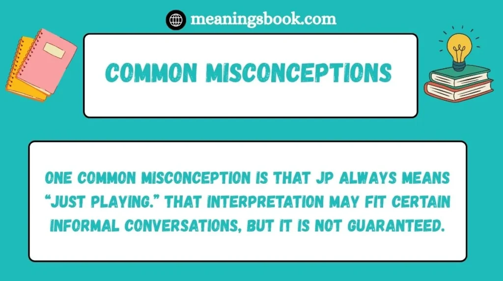 Common Misconceptions