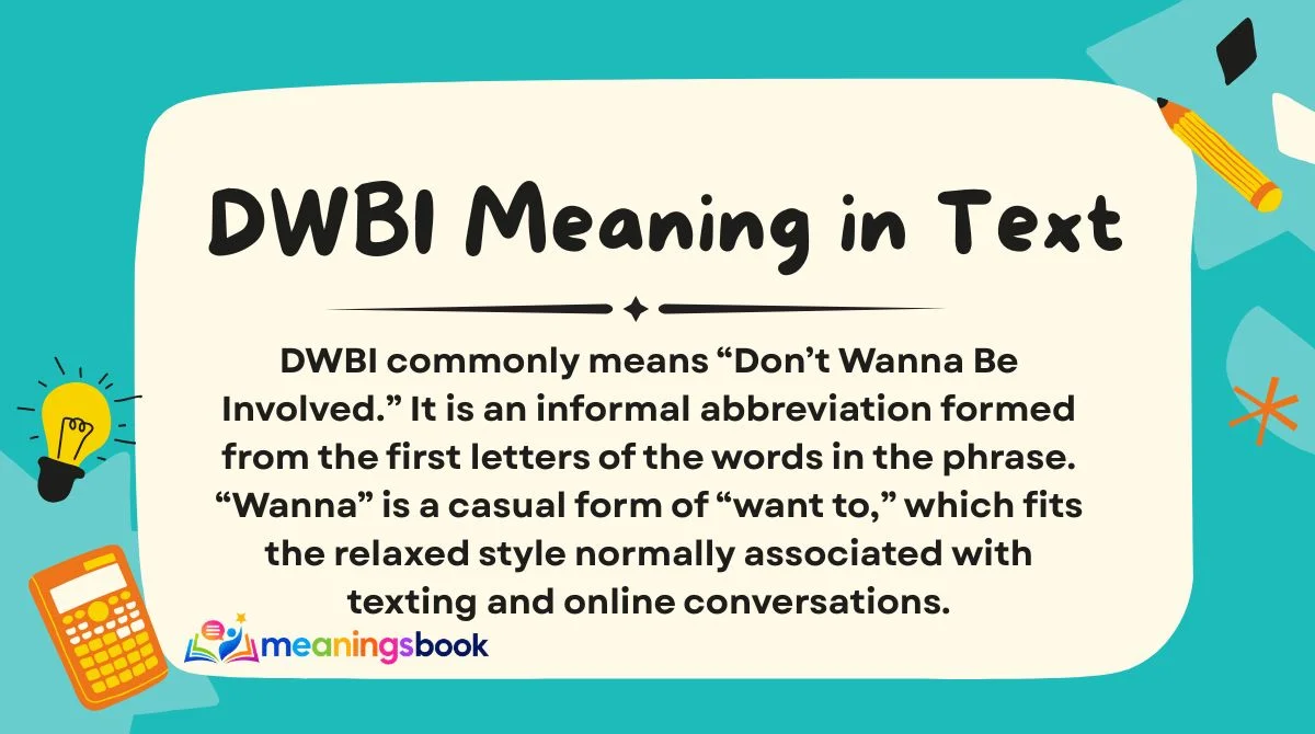 DWBI Meaning in Text