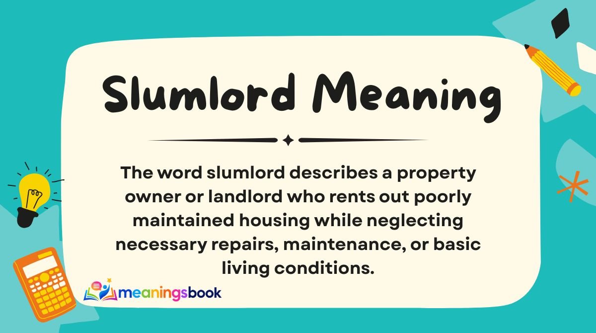 Slumlord Meaning