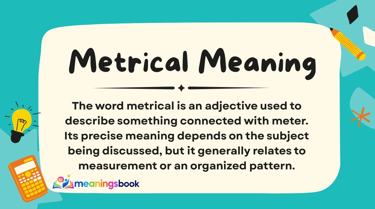 Metrical Meaning