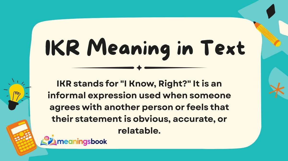 IKR Meaning in Text