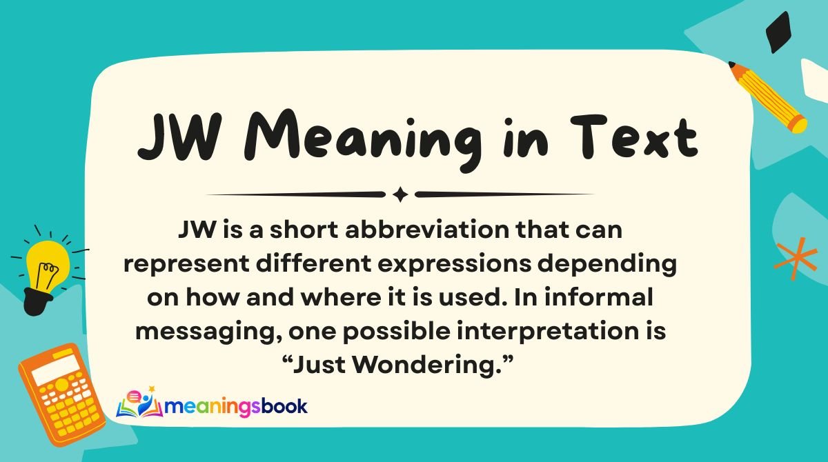 JW Meaning in Text