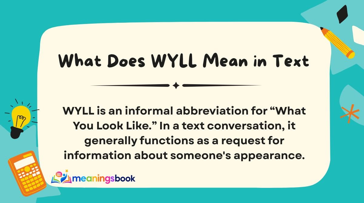 What Does WYLL Mean in Text