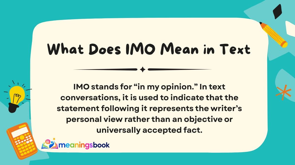 What Does IMO Mean in Text