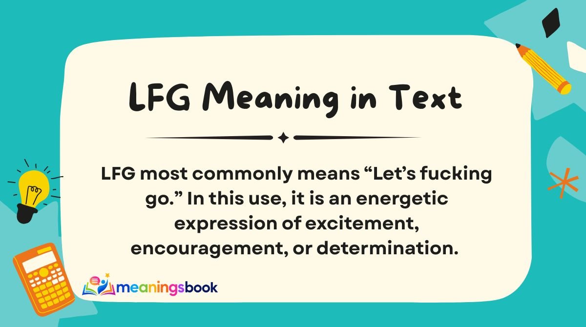 LFG Meaning in Text
