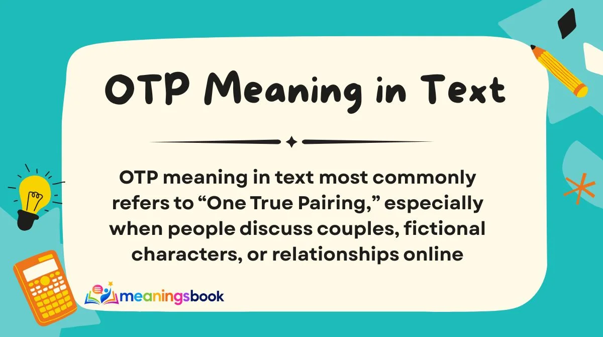 OTP Meaning in Text