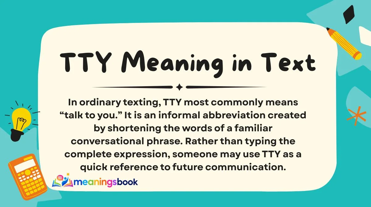 TTY Meaning in Text