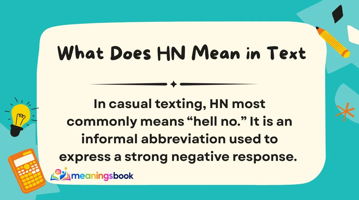 What Does HN Mean in Text