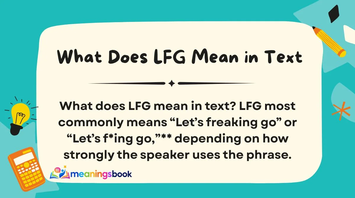 What Does LFG Mean in Text