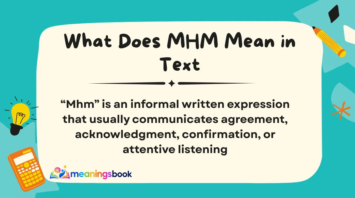 What Does MHM Mean in Text