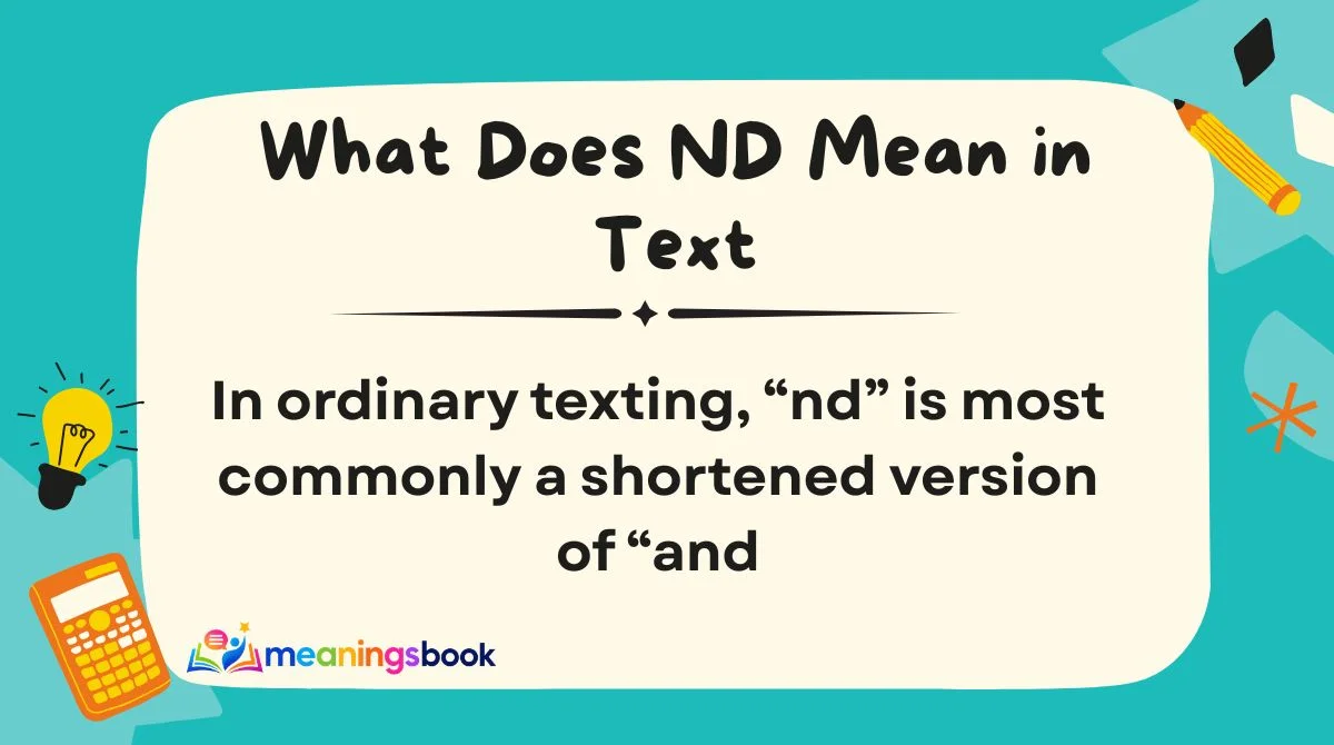 What Does ND Mean in Text
