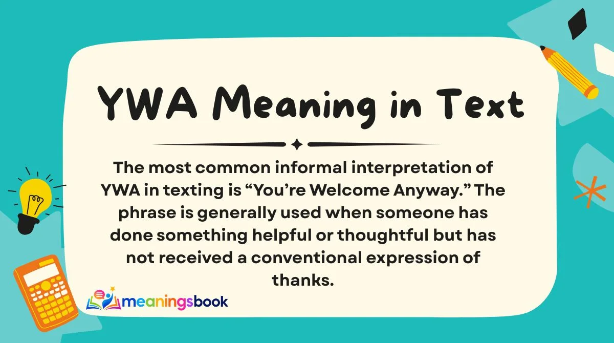 YWA Meaning in Text